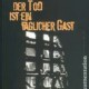 Der Tod ist ein t&auml;glicher Gast van Martin Pabst